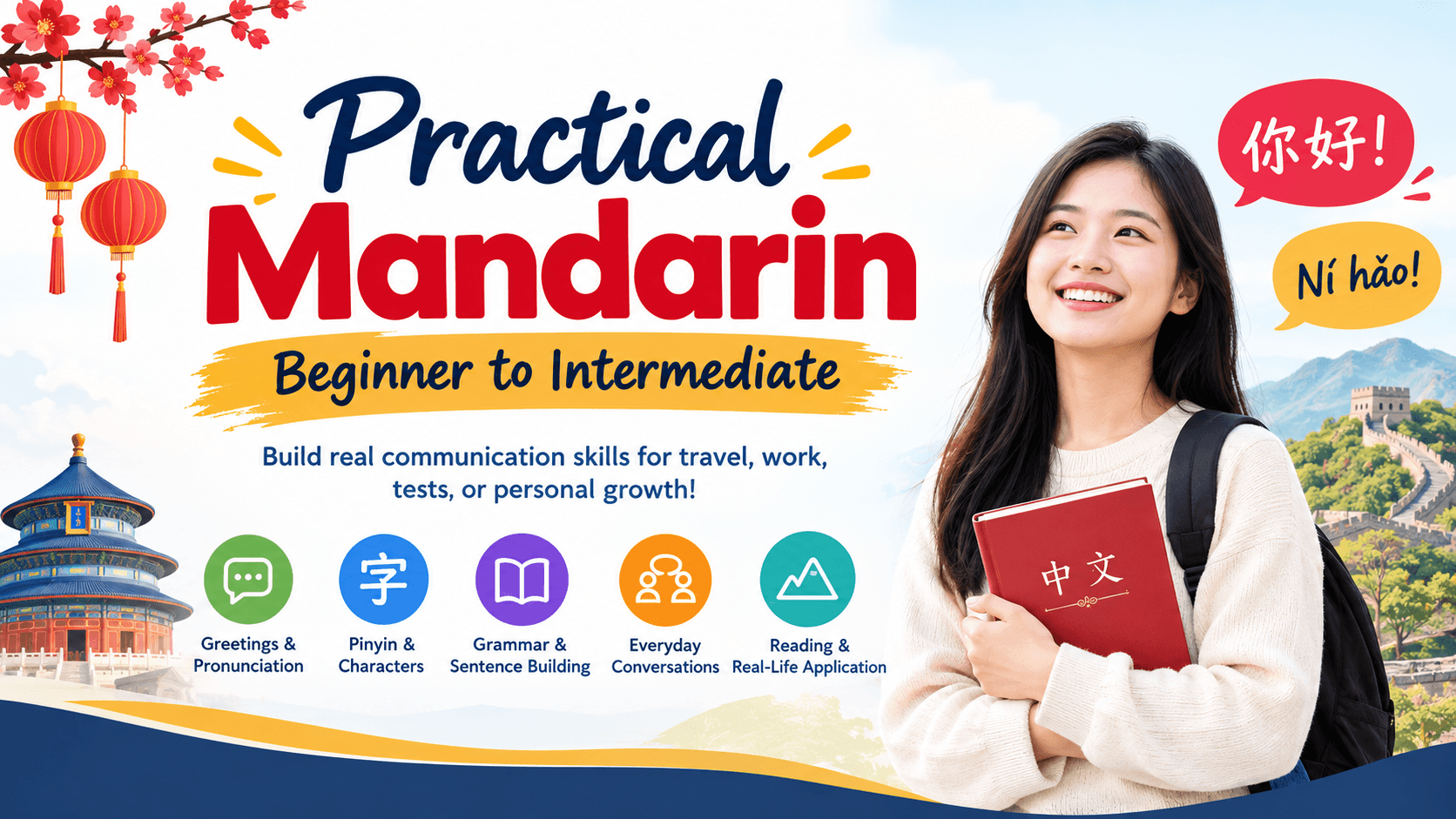 Practical Mandarin: Beginner to Intermediate